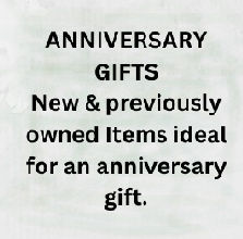 New & previously owned ANNIVERSARY GIFTS