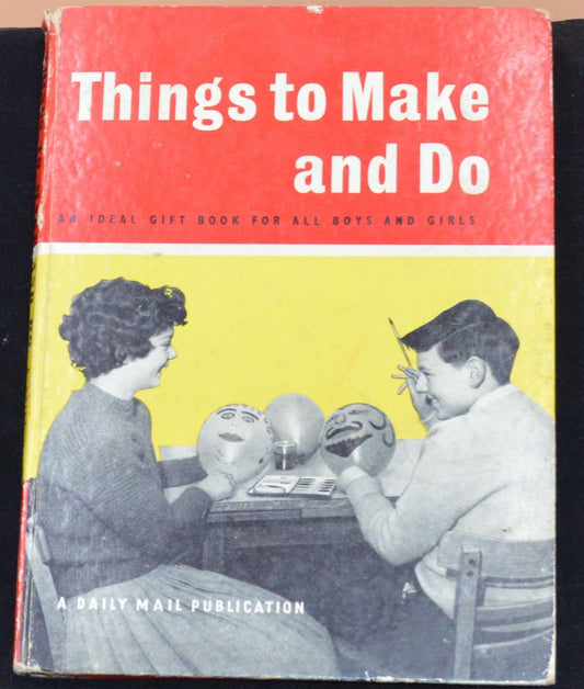 SECONDHAND BOOK THINGS TO MAKE & DO by CHARLES VIVIAN GOOD CONDITION - TMD167207
